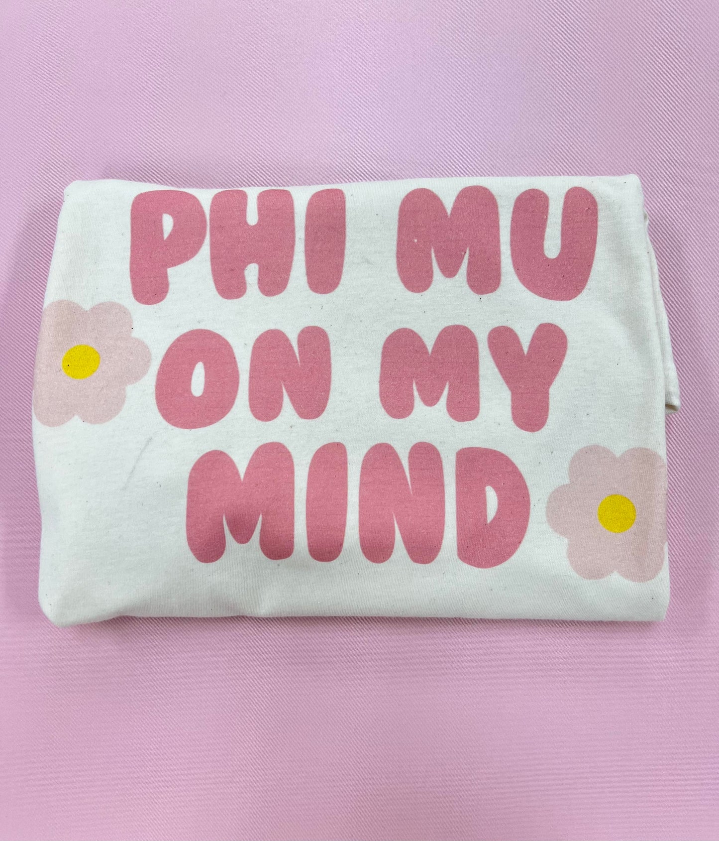 Sorority On My Mind Tees