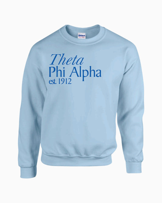 Theta Phi Alpha Est. Crewneck